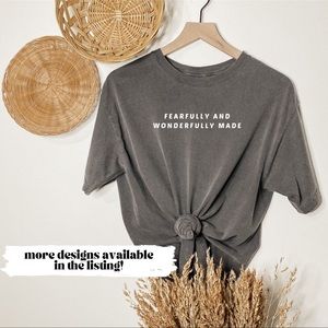 NWT Fearfully and Wonderfully Made Tee